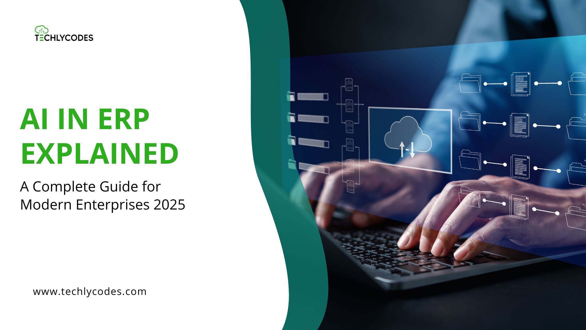 AI in ERP Explained: A Complete Guide for Modern Enterprises 2025