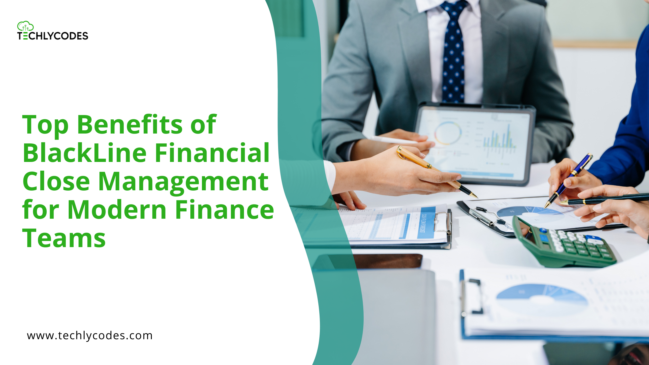 Top Benefits of BlackLine Financial Close Management for Modern Finance Teams