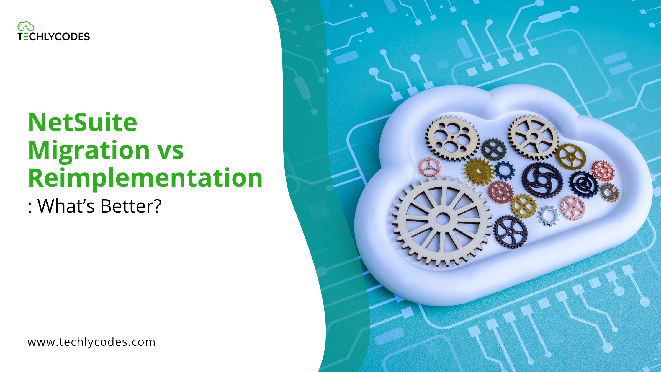 NetSuite Migration vs Reimplementation: What’s Better?