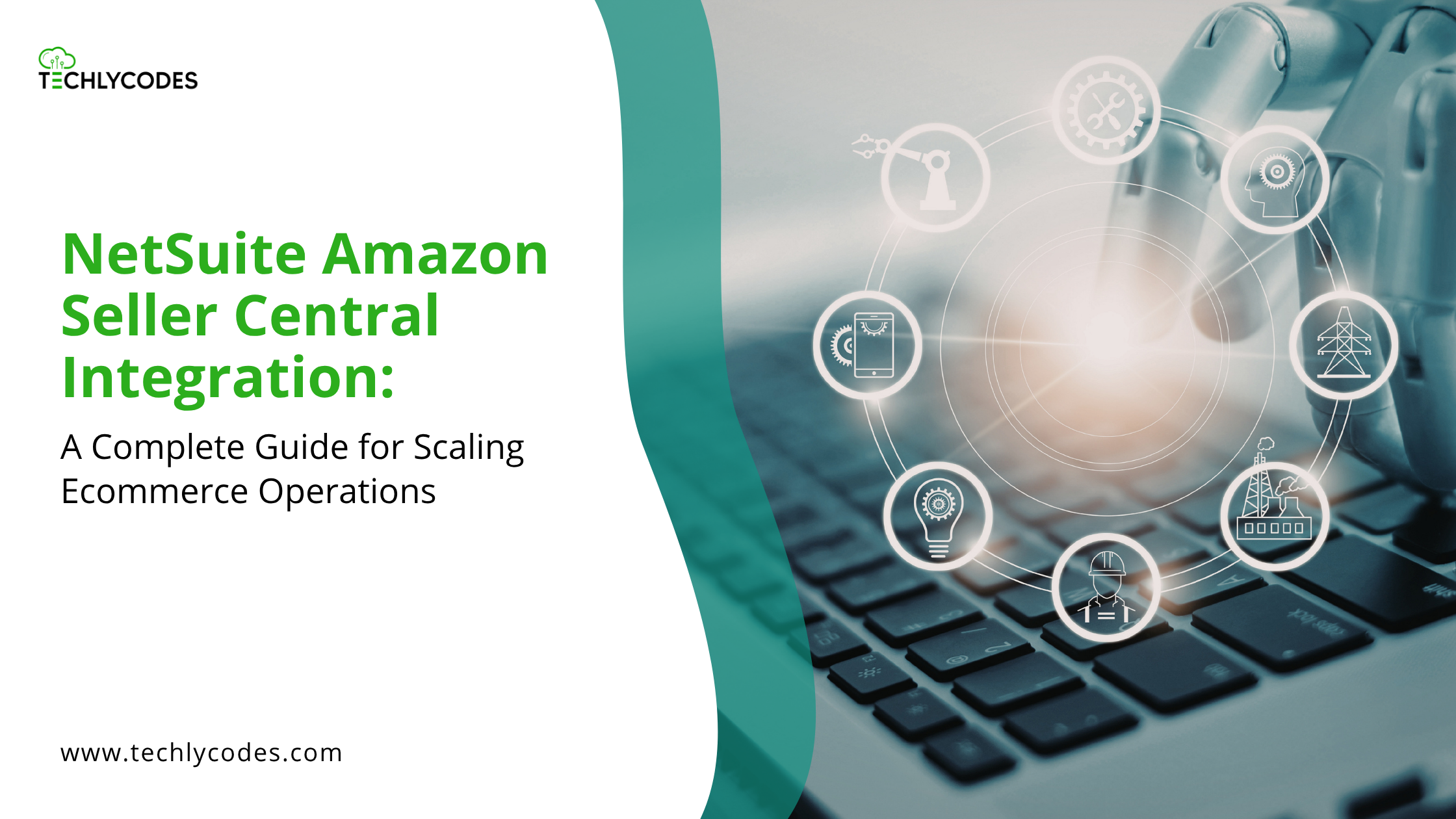 NetSuite Amazon Seller Central Integration: A Complete Guide for Scaling Ecommerce Operations