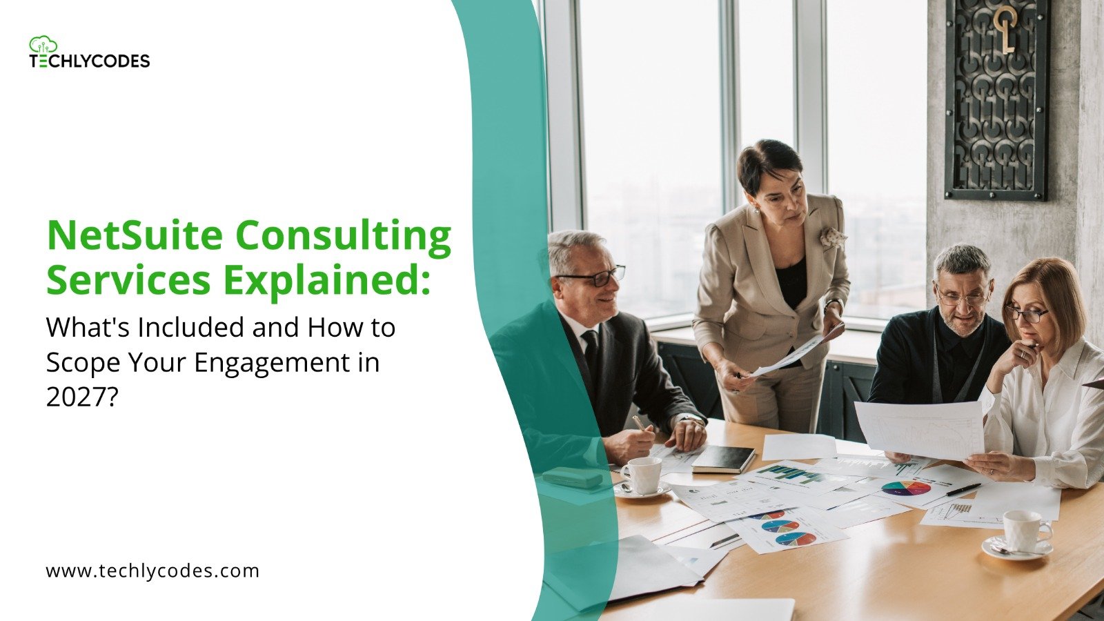 NetSuite Consulting Services Explained: What’s Included and How to Scope Your Engagement in 2027